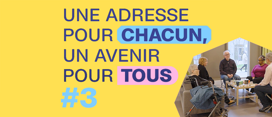 Vignette "Une adresse pour chacun, un avenir pour tous". Épisode 3. Photo : résidence intergénérationnelle à Noisy-le-Grand (93)